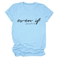 Minimalist light blue crew neck T-shirt with even if Daniel 3:18 print on white background - Light Blue (Black Font)