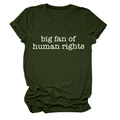 Detail of olive green t-shirt showing white big fan of human rights print and fabric - S / Army Green (White Font)