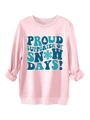 Detail of pink sweatshirt featuring Proud Supporter of Snow Days print with pine trees - Pink