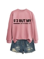 Sweat rose avec slogan 5'2 but my attitude 6'1 et short en jean vieilli style décontracté - Or Rose (Police Noire)