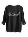 Detail of black fleece sweatshirt with white Be Yourself & DON'T APOLOGIZE text print - S / Black