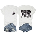 Vorder- und Rückseite des weißen Baumwoll-T-Shirts mit Raising My Husband Is Exhausting Print - S / Oberteile / Weiß