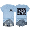 Vorder- und Rückansicht des hellblauen Operating Room Nurse T-Shirts mit schwarzer Schrift - Hellblau (Schwarzer Druck)
