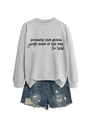 Detail showing grey crewneck sweatshirt with black slogan and ripped denim shorts combo - Grey Sweatshirt (Black Font)