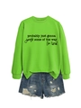 Detail of neon green crewneck sweatshirt featuring black graphic text and ribbed cuffs - Fluorescent Green Sweatshirt (Black Font)