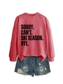 Close-up of SORRY CAN'T SKI SEASON text on a comfortable red long sleeve sweatshirt - Red (Black Text)