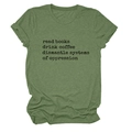 Detail of green T-shirt with read books drink coffee text in typewriter font - S / Olive Green