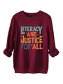 Dettaglio della stampa Literacy and Justice for All sulla felpa bordeaux - S / Borgogna
