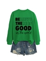 Felpa verde a maniche lunghe con scritta motivazionale e pantaloncini in denim - S / Verde Erba (Carattere Nero)