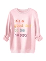 Detail of pink fleece sweatshirt showing ribbed neckline and 'it's a good day' graphic - Pink