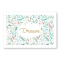 Elegante witte wenskaart met gouden Dream-tekst en kleurrijke botanische rand - Plantenbladeren (Dream)
