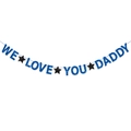 Striscione blu glitter WE LOVE YOU DADDY con stelle nere per decorazione festa del papà - Blu (WE LOVE YOU DADDY) E Stelle Pentagramma Nere