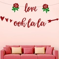 Glittering red Happy Valentines Day banners with rose and Love scripts for party decor - Love Ooh La La With Rose Heart