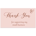 Detailed pink rectangular thank you card with heart icon and supporting my small business text - Card 4 / 50 Sheets/Pack