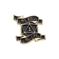 Creative D20 dice enamel pin badge with My Roll in Life text for tabletop gamers - Qhxz052