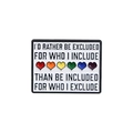 Spilla smaltata con cuori arcobaleno e citazione inclusiva su sfondo in metallo bianco - Stile Slogan di Inclusione (QHXZ2887)
