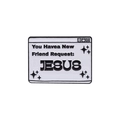 Black and white enamel Jesus friend request computer pop-up pin with metallic finish - Friend Request Computer UI (QHXZ2982)