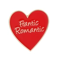 Spilla smaltata a cuore rosso con bordo dorato e scritta Frantic Romantic su bianco - Stile Rosso Frantic Romantic (QHXZ3676)