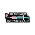 Enamel syringe lapel pin with pink heart and 'Do No Harm' text on white background - Syringe Style (QHXZ3584)