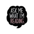 Spilla a fumetto in smalto con scritta 'ASK ME WHAT I M READING' per lettori - Stile Chiedimi Cosa Sto Leggendo (QHXZ3803)