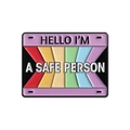 Rainbow 'Hello I'm A Safe Person' enamel pin with colorful stripes and violet backdrop - HELLO I'M A SAFE PERSON Rectangle Style (QHXZ3904)