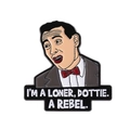 Cartoon enamel pin featuring a classic male character and I'M A LONER quote on white background - Movie Character Quote Style (QHXZ3947)