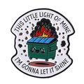 Kawaii grüner Müllcontainer Feuer Emaille Pin mit This Little Light of Mine Spruch - Schwarzer Rauch Flammenstil (QHXZ4272)