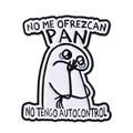 Αστεία καρφίτσα Flork με κείμενο NO ME OFREZCAN PAN σε λευκό φόντο - Flork Ισπανικό Απόφθεγμα (QHXZ4362)