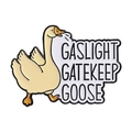 Cartoon white enamel goose pin featuring Gaslight Gatekeep Girlboss text design - Breathing Slogan Goose (QHXZ4313)