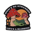 Enamel pin featuring a cute green frog with mushrooms and 'Life's a blessing' quote - Don't Be Stressin Frog (QHXZ3837)