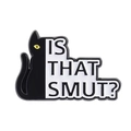 Broche chat noir émaillée avec texte humoristique 'IS THAT SMUT?' pour les lecteurs - Style Chat Noir Assis (QHXZ4407)