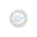 Broche baleine en émail pour la protection des océans avec slogan Save the Ocean - Style Save The Ocean Say No To Plastic (WY2039)