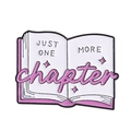 Spilla smaltata a forma di libro rosa con citazione Just One More Chapter per amanti dei libri - Design Libro (QHXZ4451)