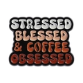 Rectangular enamel pin with Stressed Blessed & Coffee Obsessed artistic lettering badge - Stressed Blessed & Coffee Obsessed (QHXZ4665)