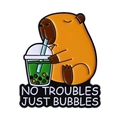 Cute Capybara enamel pin drinking bubble tea with No Troubles Just Bubbles slogan - Milk Tea Capybara Slogan (QHXZ4716)