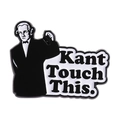 Immanuel Kant emaille speld met Kant Touch This woordspeling, creatieve zwart-witte badge - Kant Touch This Zwart-Wit Stijl (QHXZ4435)