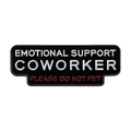 Pin de esmalte retro con texto Emotional Support Coworker sobre fondo blanco - Estilo Emotional Support Coworker (QHXZ5041) / Negro
