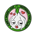 Funny cartoon garlic enamel pin with romantic quote on white background for bag decor - Romantic Love Text Style (QHXZ5153)