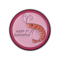 Pink round enamel shrimp brooch with Keep It Shrimpel text for bags and clothes - KEEP IT SHRIMPLE Style (QHXZ5217)