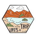 Vintage American outdoor camping pin with mountains landscape and Life's A Trip text - Hexagon Life is a Trip (XZ7243)