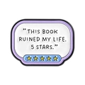 Lila Sprechblasen-Emaille-Pin mit Text This Book Ruined My Life und 5 goldenen Sternen - Lila Humorvolle Buchbesprechung Stil(QHXZ5273)