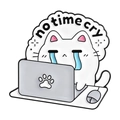 Cartoon Emaille Anstecknadel weiße Katze am Laptop mit No Time Cry Spruch für Arbeit - Weiße Überstunden Katze no-time-cry(QHXZ5317)