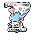Cute frog enamel pin with crown and sword featuring humorous sidequest text design - Qhxz5375