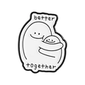Cartoon enamel pin featuring two figures hugging with the text Better Together - Hugging Figures Style (QHXZ5236)