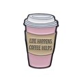 Roze emaille koffiekop speldje met Life Happens Coffee Helps tekst gemaakt van zinklegering - Het Leven Gebeurt Koffie Helpt Stijl (xz8775)
