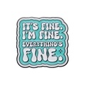 Emaille-Brosche in Mintgrün mit humorvollem Spruch 'It's fine' aus schwarzem Metall - Alles Ist Gut(xz9822)
