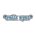 Épingle émaillée bleue 'rolls eyes' amusante avec bord en métal noir pour sacs - Roulement de Yeux (QHXZ5463)
