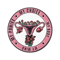 Spilla smaltata rosa utero con testo My Choice My Body in una cornice circolare - Stile Utero Floreale Rosa (QHXZ5600)