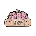 Pink sakura flower band-aid enamel pin with It's Gonna Be Okay healing quote - Band-Aid Flower Style (QHXZ5626)