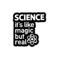 Spilla smaltata scientifica con slogan It's Like Magic But Real e icona atomo - Stile Science Like Magic (xz2699)